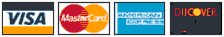 VISA, MASTER CARD, AMERICAN EXPRESS, DISCOVER ACCEPTED